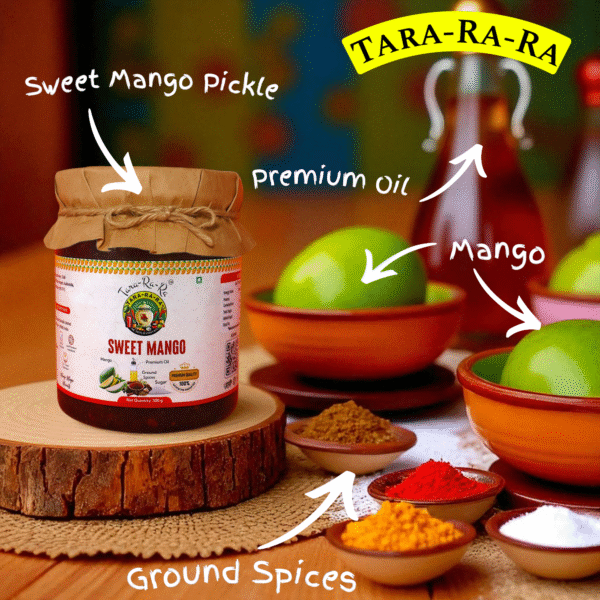TARA-RA-RA Sweet Mango Pickle | Authentic Homemade Taste | Aam Ka Mitha Achar | Handcrafted with Farm-Fresh Mangoes | Traditional Indian Achar | 500g - Image 5